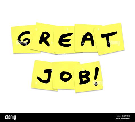 Great Job Praise Words On Yellow Sticky Notes Stock Photo Alamy