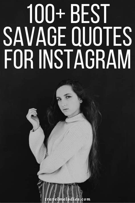 200 Savage Quotes For Your Next Instagram Caption