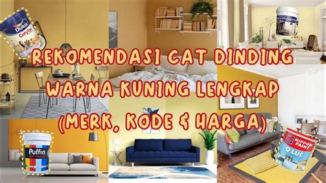 Cat Dinding Warna Kuning Estetik Lengkap Dengan Merk Kode Dan Harga