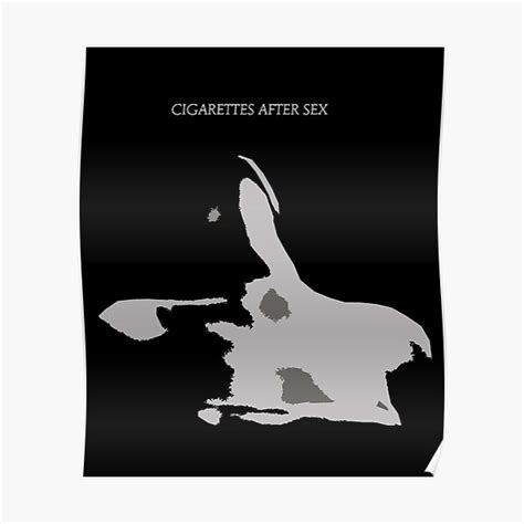cigarettes after sex poster poster for sale by allegrocreative redbubble