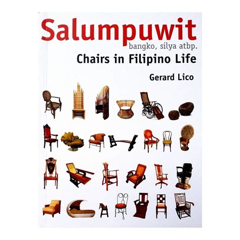 Salumpuwit Chairs In Filipino Life Philippine Books