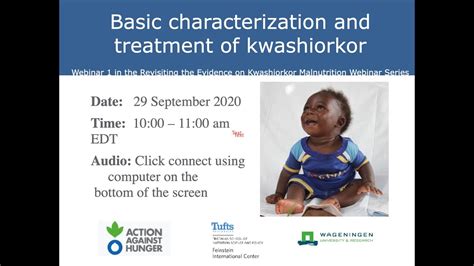 Webinar Basic Characterization And Treatment Of Kwashiorkor Youtube