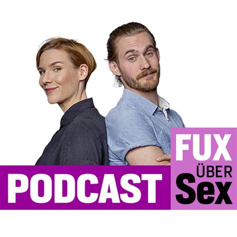 podcast fux über sex wie funktionieren erogene zonen blick
