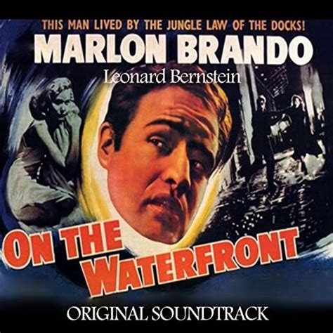 On The Waterfront Symphonic Suite Original Soundtrack Theme By