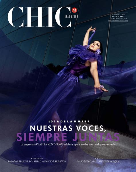 Chic Magazine Puebla núm 241 10 mar 2022 by Chic Magazine Puebla Issuu