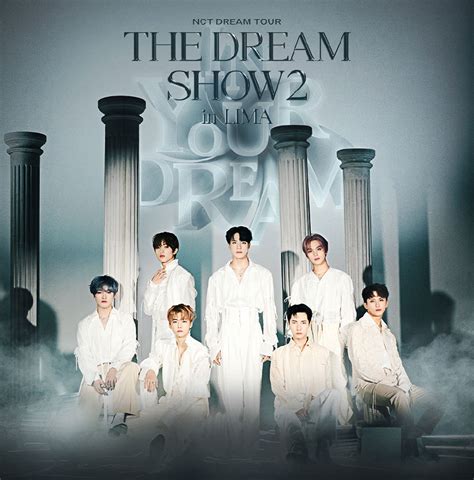 Nct Dream Tour The Dream Show2 In Your Dream In Lima Teleticket