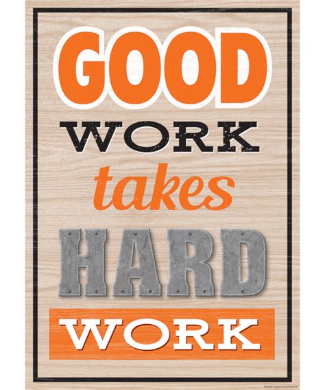 Good Work Takes Hard Work Poster Inspiring Young Minds To Learn