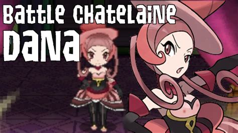 Triple Battle Chatelaine Dana Battle Maison Leader 3 Pokemon X And