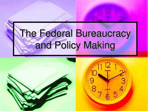 Ppt The Federal Bureaucracy And Policy Making Powerpoint Presentation