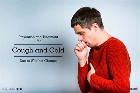 Cough And Cold Due To Weather Change Prevention And Treatment Tips By