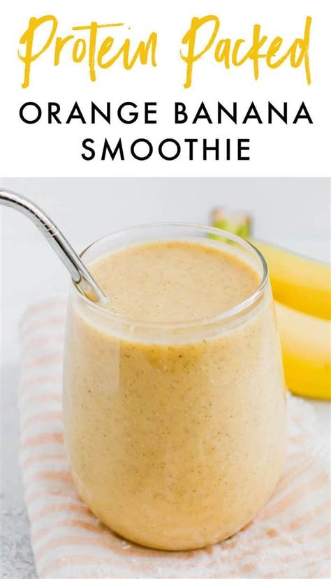 Packed With Protein And Perfectly Creamy This Refreshing Orange Banana
