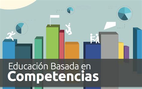 EducaciÓn Basada En Competencias