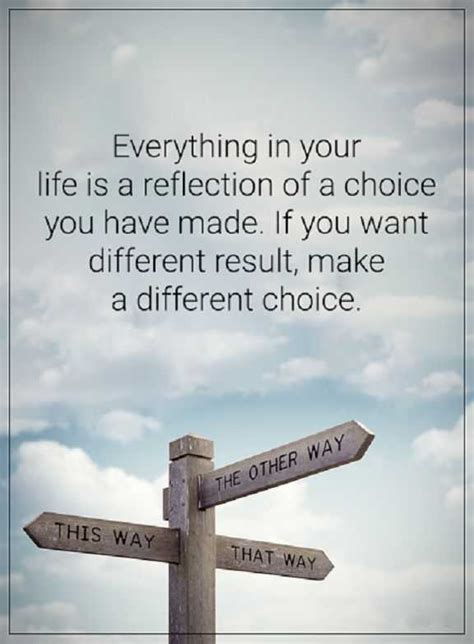 Positive Quotes About Life Thoughts For The Day Different Choice