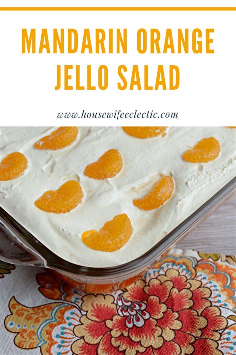Mandarin Orange Jello Salad Housewife Eclectic