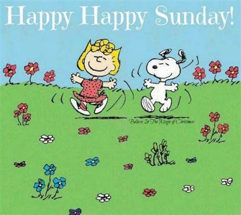 Happy Happy Sunday Snoopy Quote Good Morning Sunday Sunday Quotes Good