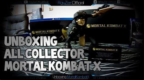 Unboxing Des Collectors Mortal Kombat X Fr Youtube