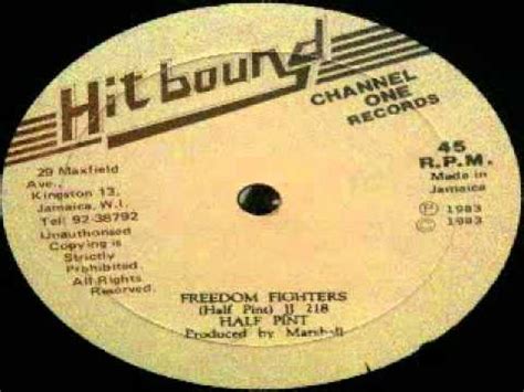 Half Pint Freedom Fighters HIT BOUND Inch YouTube