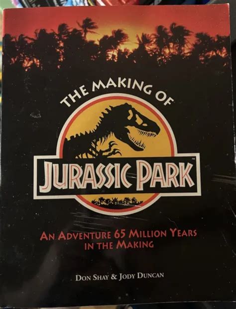 The Making Of Jurassic Park By Don Shay And Jody Duncan 1993 Free Jurassic Car 1999 Picclick