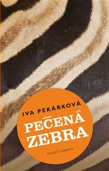 Magnesia litera 2018 a kategorie. Pečená zebra - Magnesia Litera