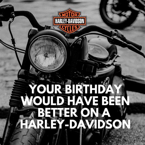 Harley Davidson Quotes Sayings And Memes Webbikeworld Birthday