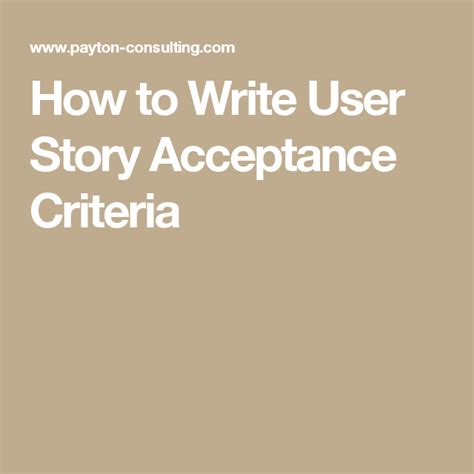 How To Write User Story Acceptance Criteria User Story Acceptance