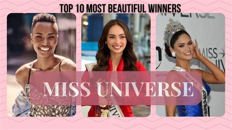 Top 10 Most Beautiful Miss Universe Winners Checkout Best In Top Youtube