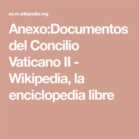 Anexodocumentos Del Concilio Vaticano Ii Wikipedia La Enciclopedia