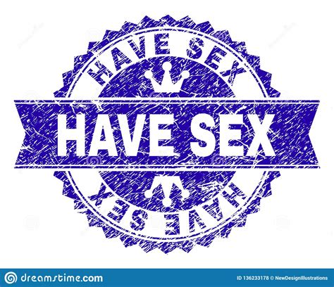 Grunge Textured Have Sex Stamp Seal With Ribbon Stock Vector