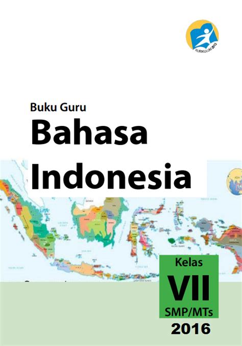 Silabus bahasa indonesia kelas 7 smp/mts kurikulum 2013. Download Silabus Bahasa Indonesia Kelas VII Kurikulum 2013 Revisi 2016 - ideGURU.COM : Guru Online