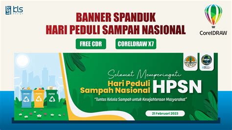 Free Cdr Desain Banner Hari Peduli Sampah Nasional Klsdesain Youtube