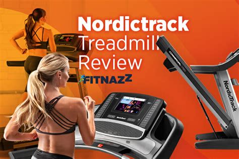 Nordictrack Treadmill Reviews Fitnazz