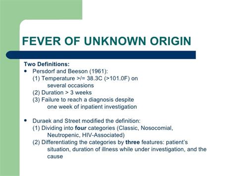 Fever Of Unknown Origin Fever Of Unknown Origin Fuo Fever Of Unknown Origin Fuo Also