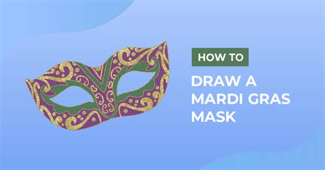 How To Draw A Mardi Gras Mask Design School