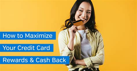 13 Ways To Maximize Your Credit Card Rewards And Cash Back Vital Dollar