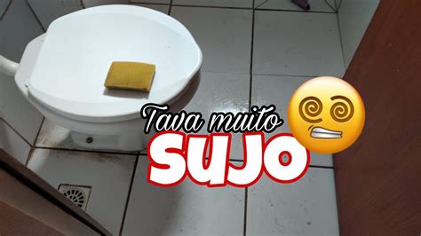 🔥deixei O Banheiro Limpinho Youtube