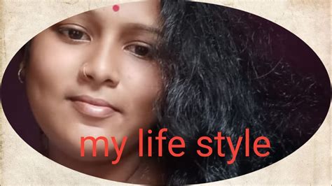 My Life Style 🤷‍♀️🤷‍♀️🤷‍♀️🤷‍♀️ Youtube
