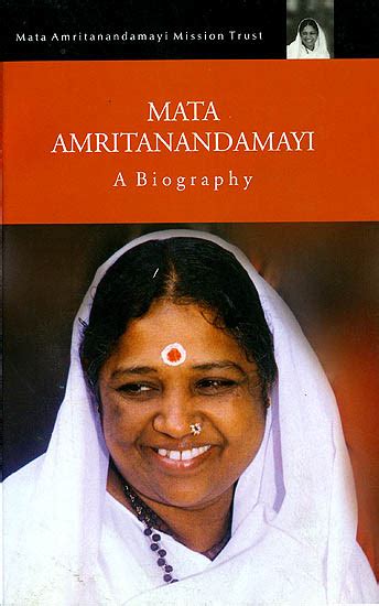 Mata Amritanandamayi A Biography Life And Experiences Of Devotees