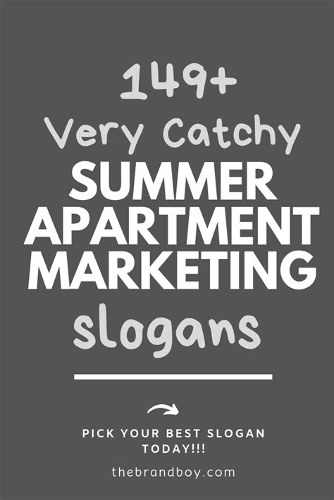 169 Best Summer Apartments Marketing Slogans Marketing Slogans