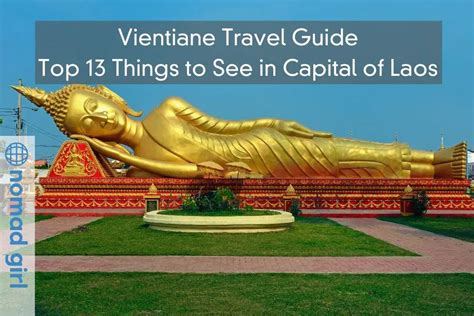 vientiane travel guide top 13 things to see in capital of laos