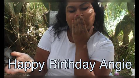 happy birthday angie youtube