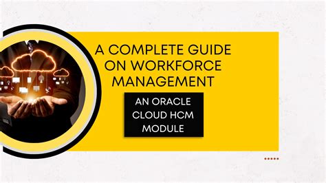 Guide On Oracle Workforce Management