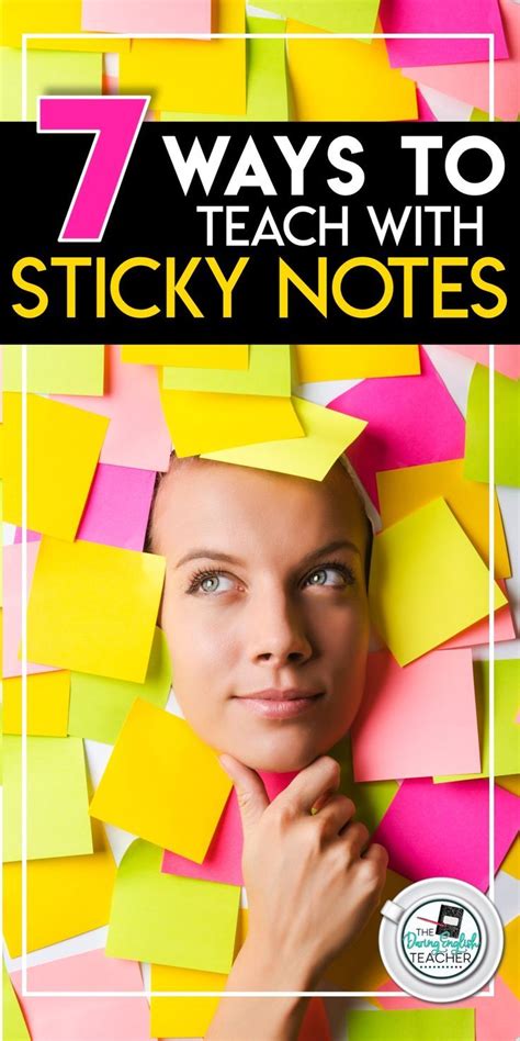 7 Ways To Teach With Sticky Notes In 2022 High School English