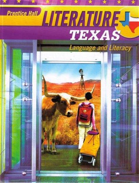 Prentice Hall Literature Language And Literacy Grade 10 Texas Edition
