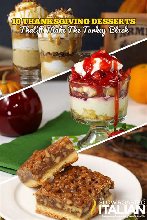 In thanksgiving, the dessert is as important as the main dish! 10 Thanksgiving Desserts That'll Make The Turkey Blush