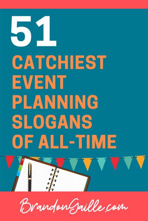 51 Good Event Planning Slogans And Taglines Event Planner Quotes