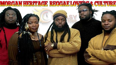 Morgan Heritage Best Of Reggae Lovers And Culture Mix By Djeasy Music And Video Promotion