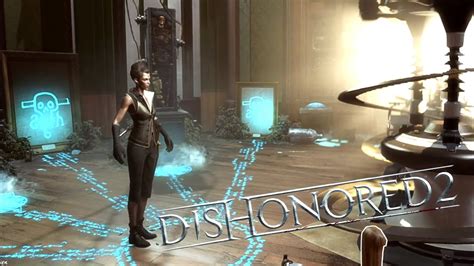 Dishonored 2 43 Das Oraculum Youtube