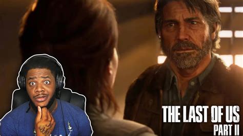 The Last Of Us Part Ii Story Trailer Reaction Im So Hype Youtube