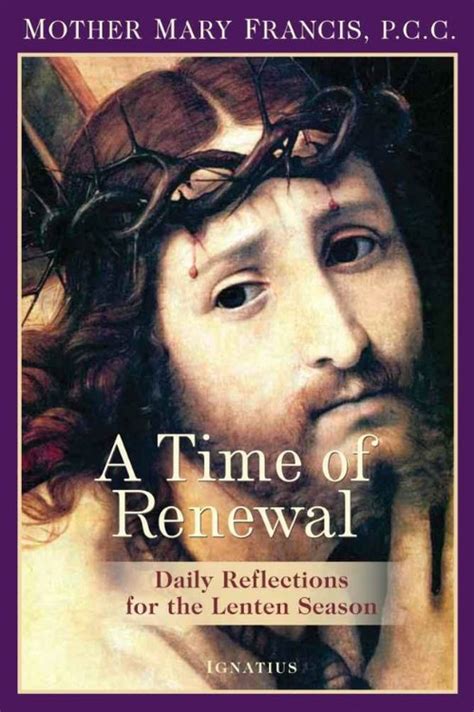 A Time Of Renewal Daily Reflections For The Lenten Season Mother