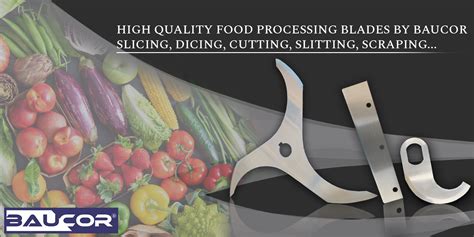 Food Processing Blades Baucor Manufacturer Of Food Cutting Knives
